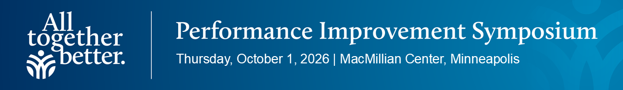 All Together Better Performance Improvement Symposium 2026 Banner